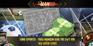 CMD Sports - Trải Nghiệm Giải Trí 24/7 Với Địa Điểm Cược