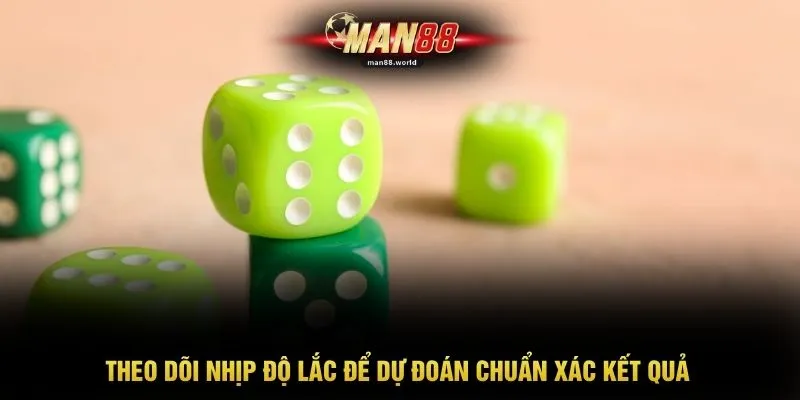 Livestream Tài Xỉu - Công Nghệ Truyền Phát Hình Ảnh 4K 4 Theo dõi nhịp độ lắc để dự đoán chuẩn xác kết quả